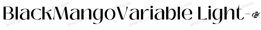 BlackMangoVariable Light字体转换